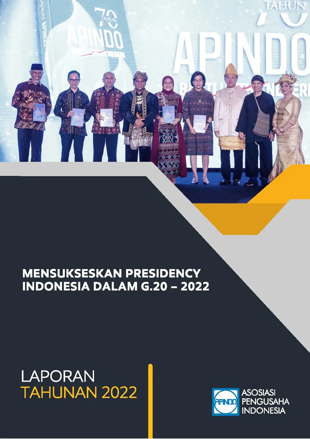 LAPORAN TAHUNAN APINDO Provinsi Kepulauan Bangka Belitung 2022
